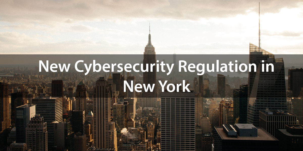 New York Cybersecurity Regulation